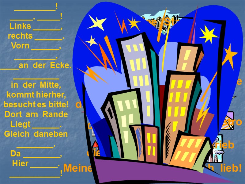 Meine  Stadt Das  Schloss der  Park die  Kirche die 